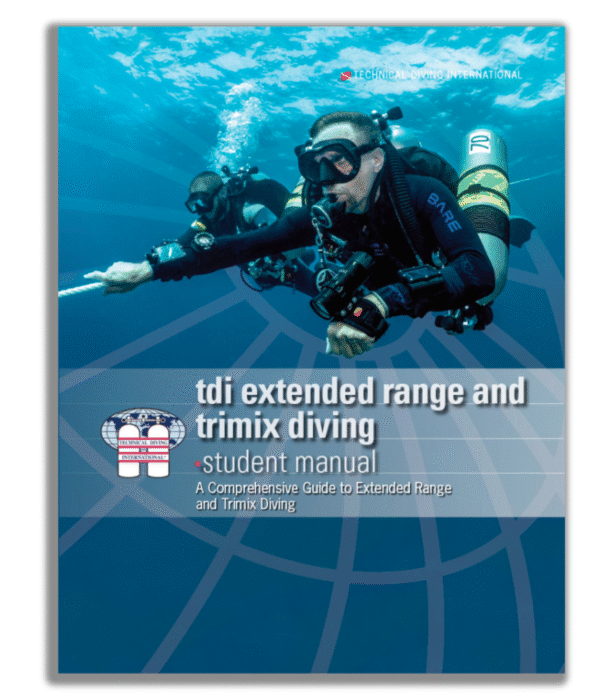 TDI Extended Range and Trimix Diving Manual