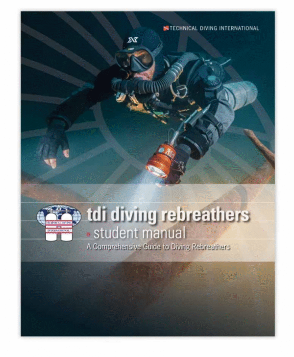 TDI Diving Rebreathers Manual