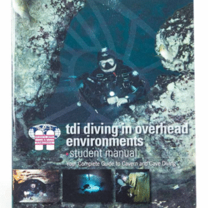 TDI Diving in Overhead Environments Manual